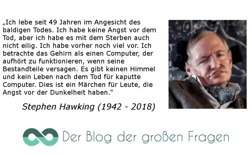 Hawking und das Leben nach dem&nbsp;Tod