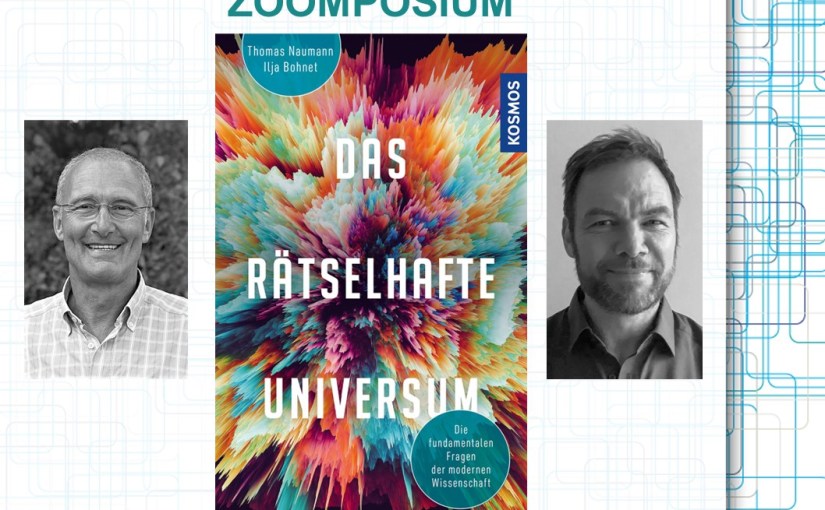 Zwischen Urknall und „Popper-Keule“ – Thomas Naumann und Ilja Bohnet im Gespräch über die Rätsel des Universums&nbsp;(Video)