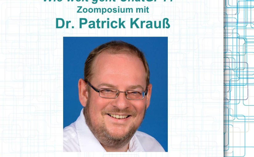 Wie weit geht ChatGPT? – Patrick Krauß im&nbsp;Gespräch